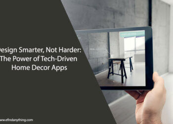 The Power of Tech-Driven Home Decor Apps