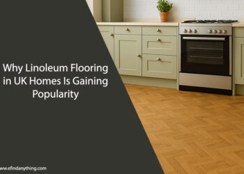 Why Linoleum Flooring in UK Homes Is Gaining Popularity