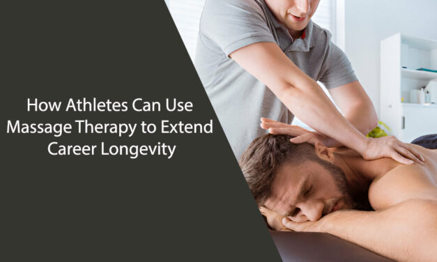 How Athletes Can Use Massage Therapy to Extend Career Longevity