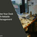 Declutter Your Desk with Reliable File Management