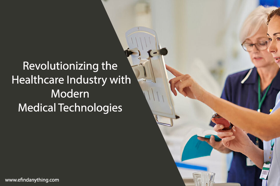 Modern Medical Technologies