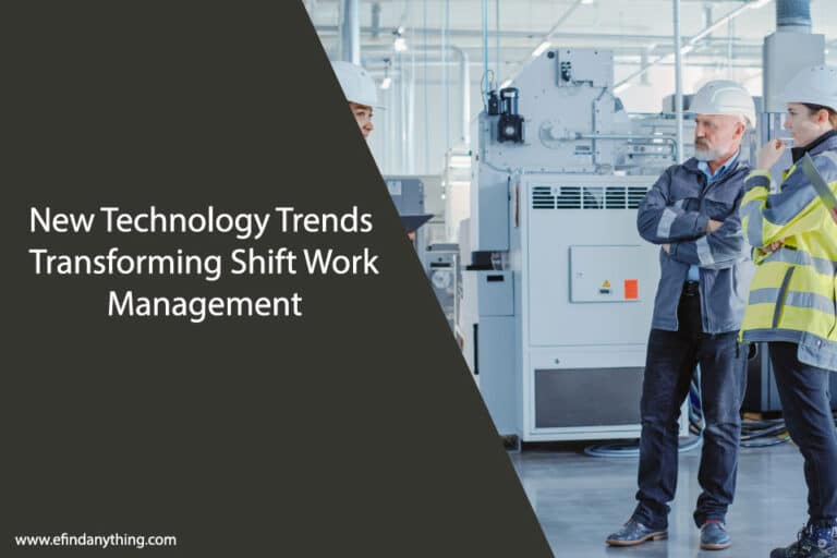 New Technology Trends Transforming Shift Work Management