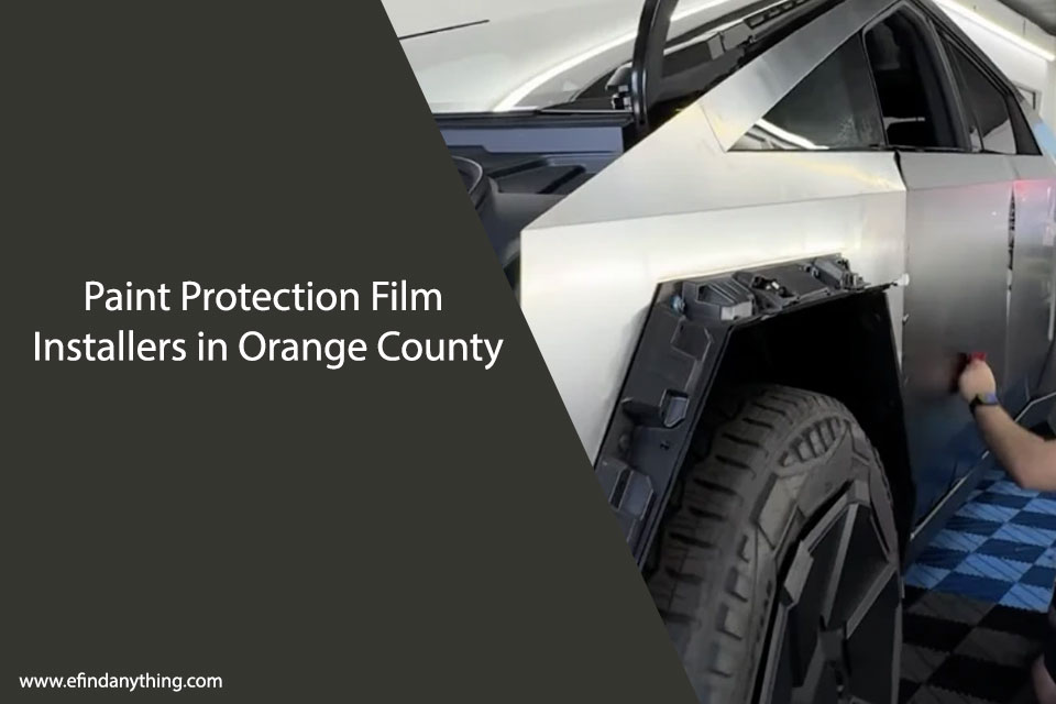 Paint Protection Film Installers in Orange County