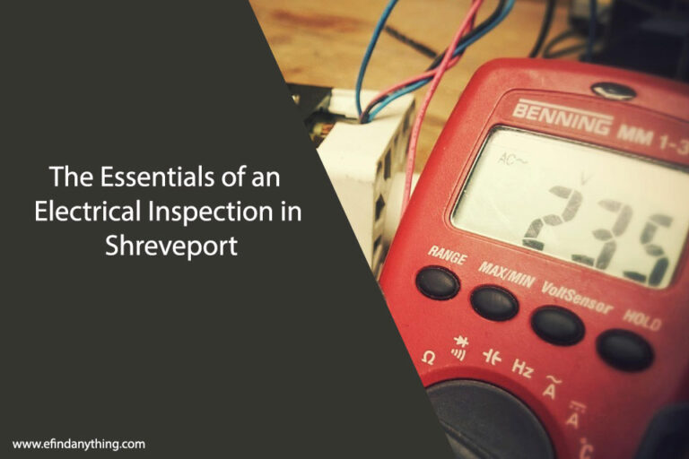 The Essentials of an Electrical Inspection in Shreveport