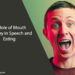 The Role of Mouth Anatomy in Speech and Eating