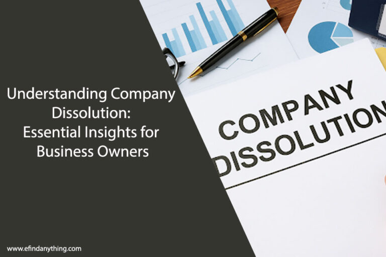 Understanding Company Dissolution: Essential Insights for Business Owners
