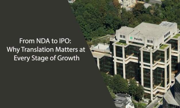 From NDA to IPO: Why Translation Matters at Every Stage of Growth