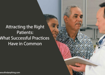 Attracting the Right Patients