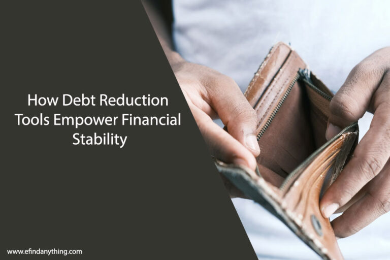 How Debt Reduction Tools Empower Financial Stabilit