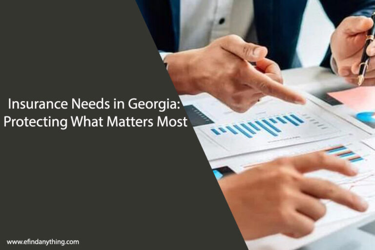 Insurance Needs in Georgia