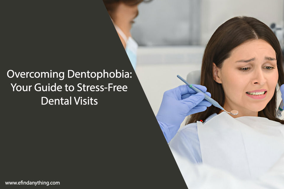 Overcoming Dentophobia
