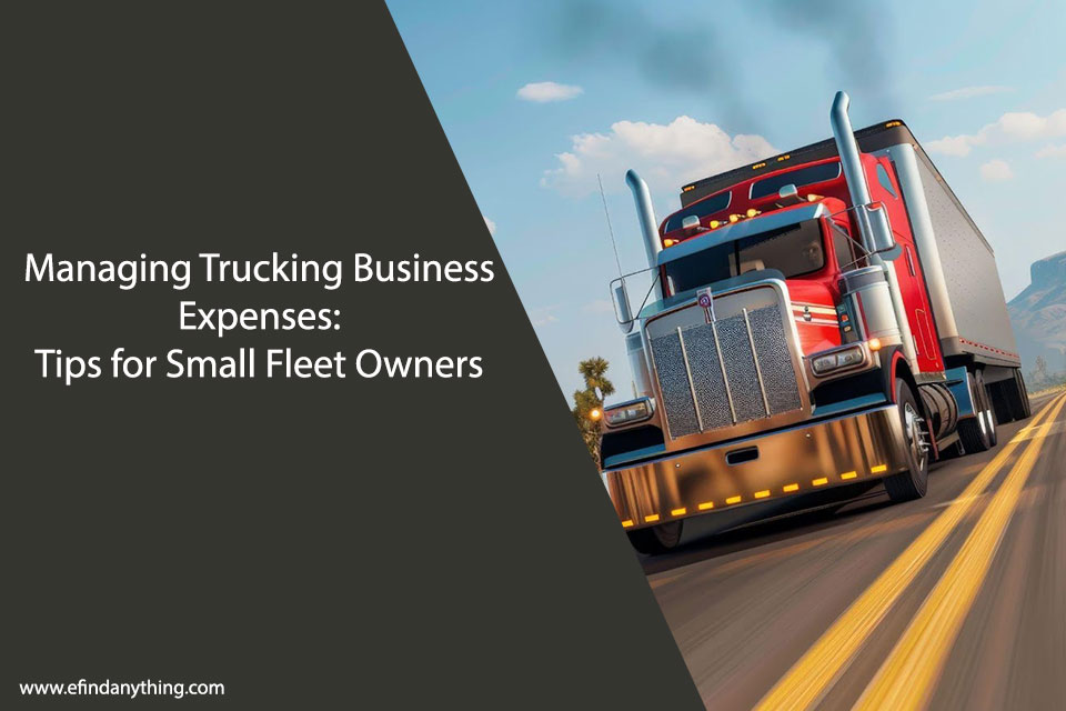 Managing Trucking Business Expenses