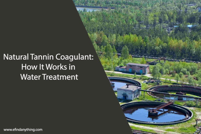 Natural Tannin Coagulant: How It Works in Water Treatment