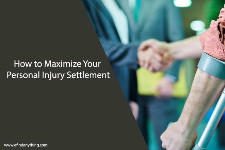 How to Maximize Your Personal Injury Settlement