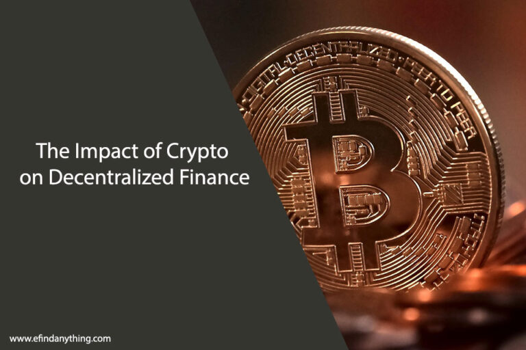 The Impact of Crypto on Decentralized Finance