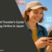 The Smart Traveler’s Guide to Staying Online in Japan