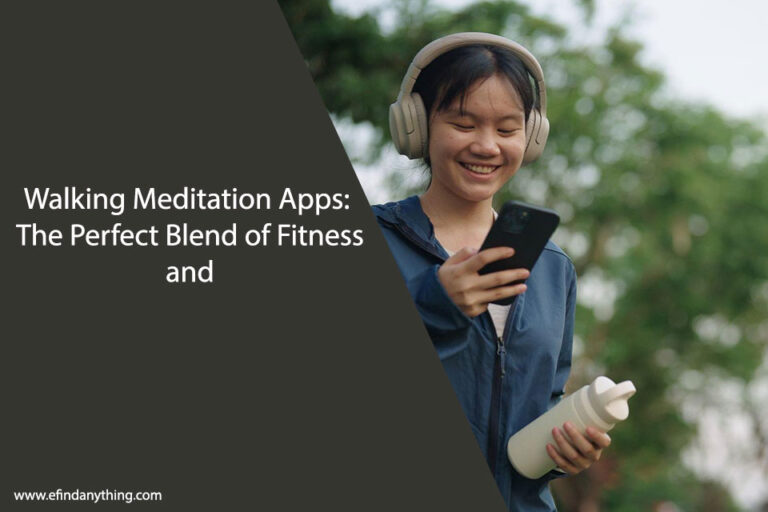 Walking Meditation Apps