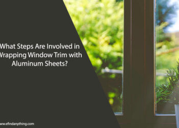 What Steps Are Involved in Wrapping Window Trim with Aluminum Sheets