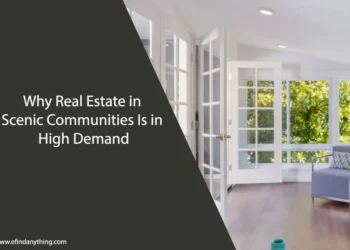 Real Estate in Scenic Communities