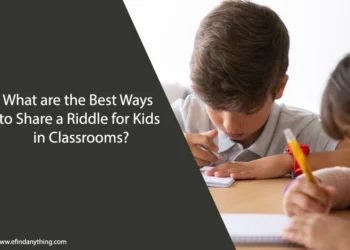 Riddles for Kids in Classrooms