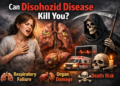 Can Disohozid Disease Kill You