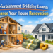Refurbishment bridging loans