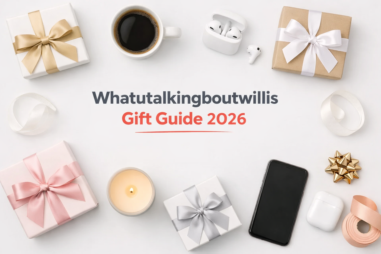 Whatutalkingboutwillis Gift Guide