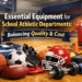 essential equipment for school athletic departments