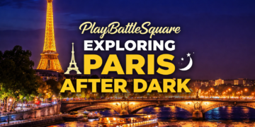 playbattlesquare exploring paris after dark