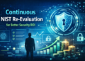 continuous NIST re-evaluation