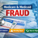 Medicare and Medicaid fraud