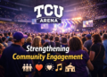 TCU Arena community engagement