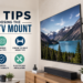 choosing the right tv mount