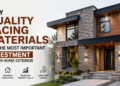 quality facing materials for home exterior