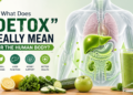 what does detox really mean for the human body