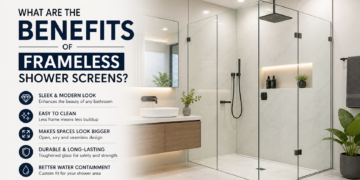 Benefits of Frameless Shower Screens