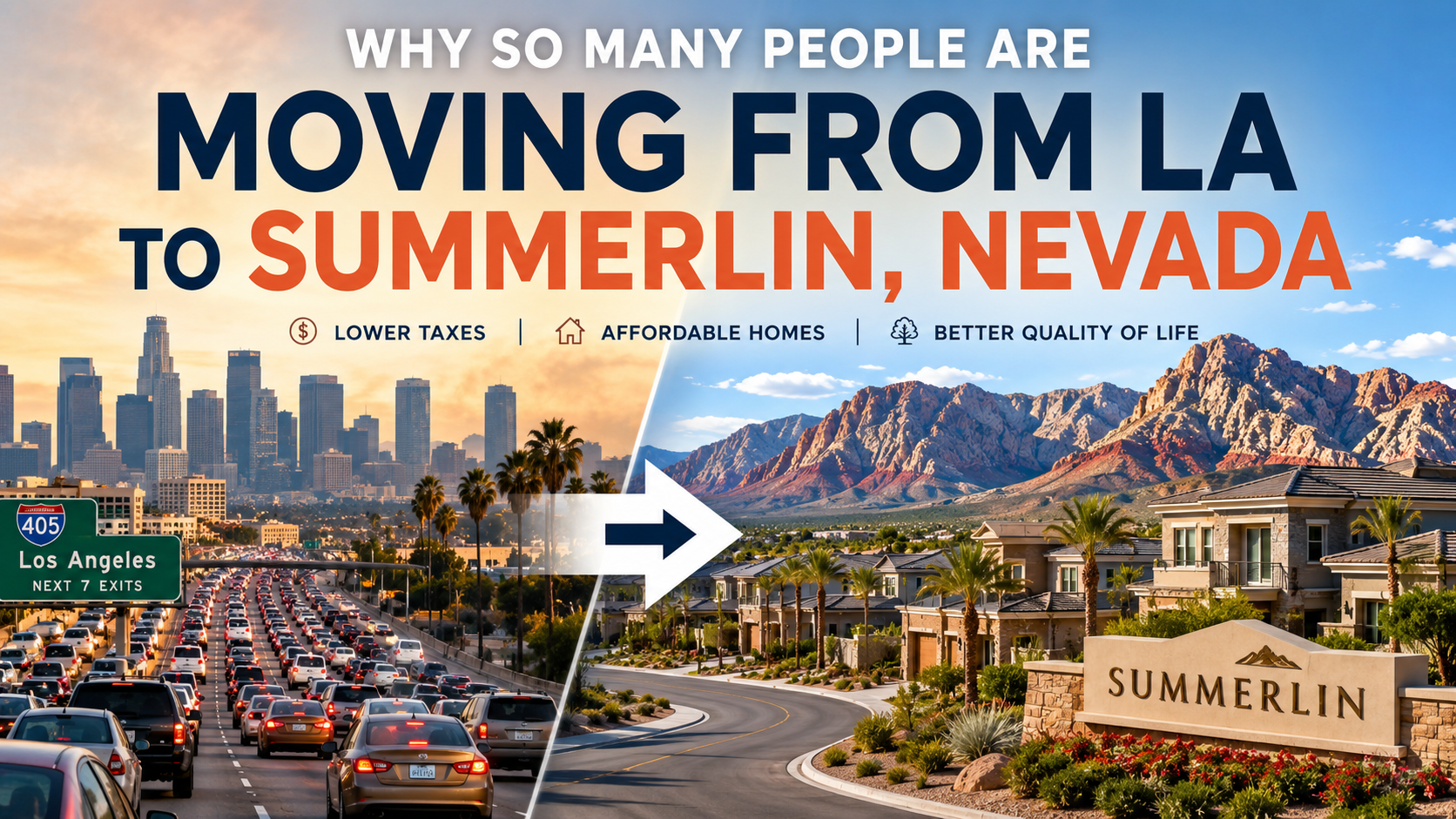 Moving from LA to Summerlin Nevada