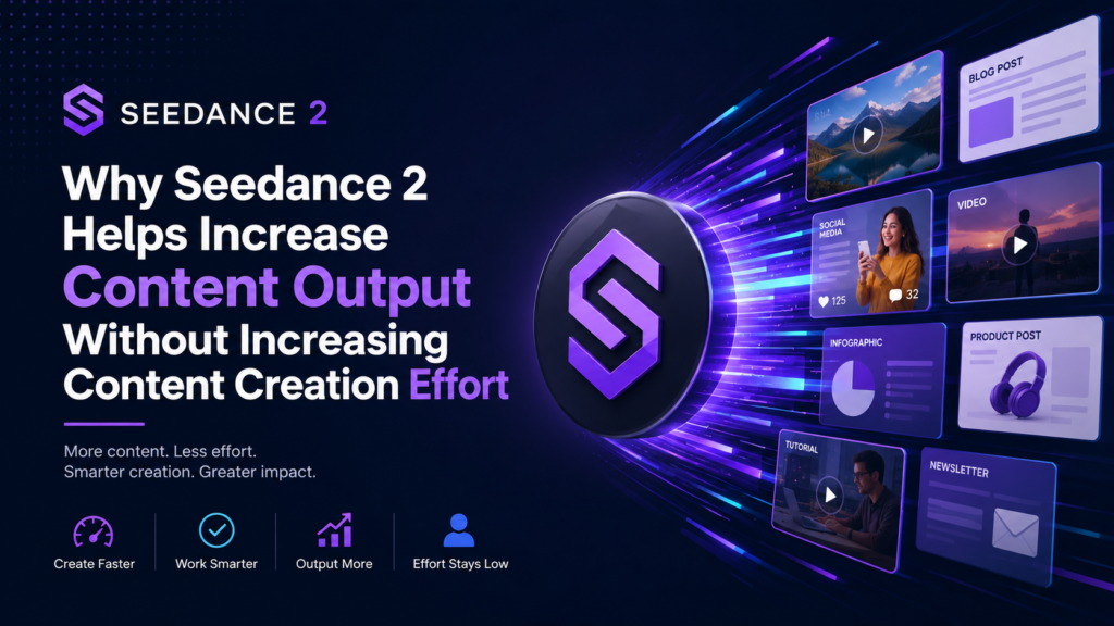 Seedance 2 content creation