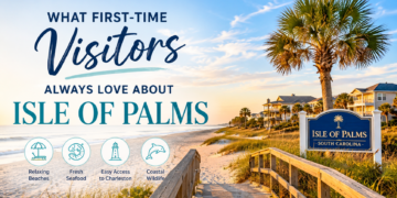 What First-Time Visitors Love About Isle of Palms