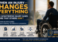 What Catastrophic Injury Cases Require That Others Don't