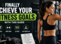 achieve your fitness goals