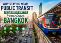 staying near public transit in Bangkok