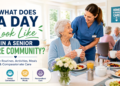 what does a day look like in a senior care community