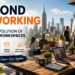 Beyond Coworking