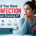 Could You Have an Infection Without Knowing It