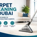 Carpet cleaning in Dubai guide featuring professional steam carpet cleaning in a modern home for cleaner, healthier, and longer-lasting carpets.