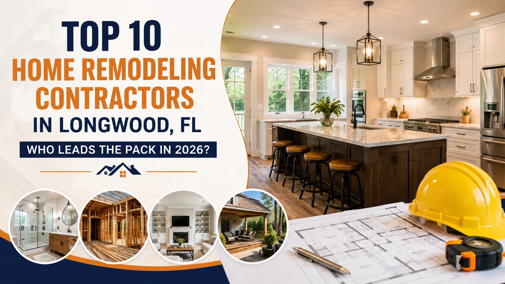 Top 10 home remodeling contractors in Longwood FL for 2026