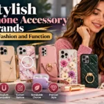 6 stylish phone accessory brands blending fashion and function with trendy designs, protection and MagSafe compatibility in 2026