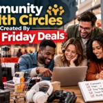 Community wealth circles using Black Friday deals for shared savings and smarter group shopping